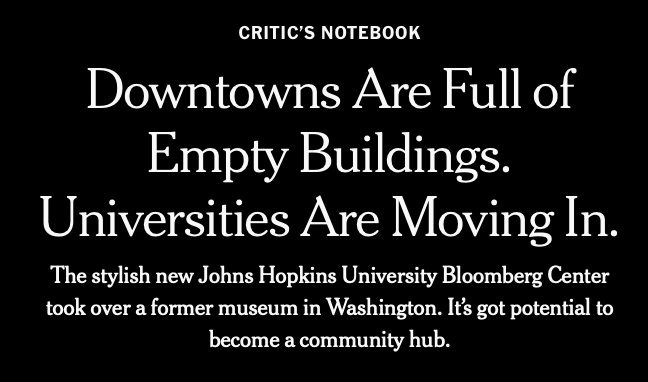 Downtowns Are Full of Empty Buildings. Universities Are Moving In.