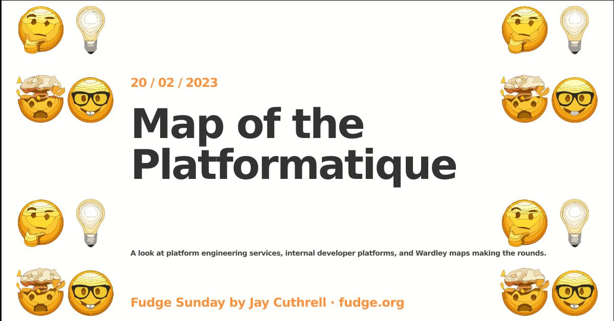 A look at platform engineering services, internal developer platforms, and Wardley maps making the rounds